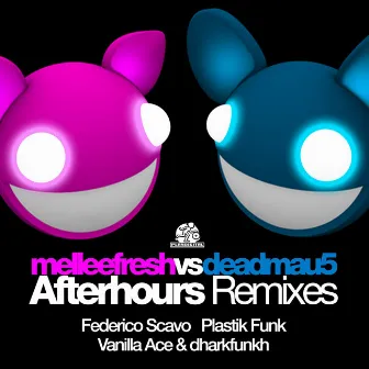 Afterhours (The Remixes) by Melleefresh