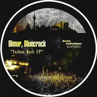 Techno Rock EP by Bluecrack