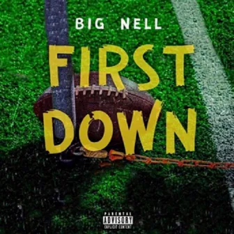 First Down by Big Nell