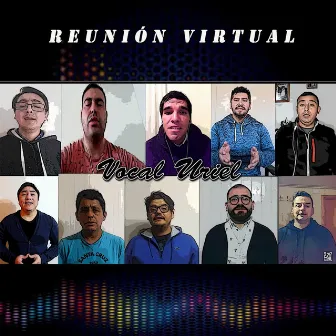 Reunión virtual by Vocal Uriel