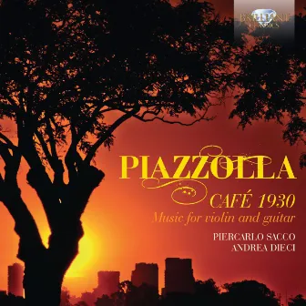 Piazzolla: Café 1930, Music for Violin and Guitar by Andrea Dieci