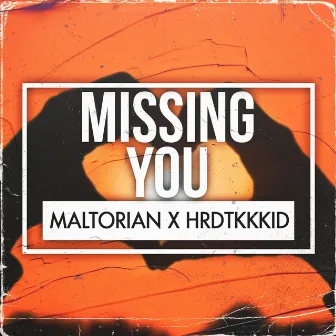 Missing You by HRDTKKKID