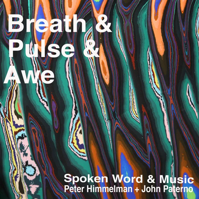 Breath & Pulse & Awe