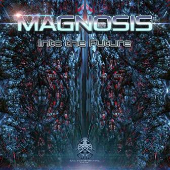 Into the Future by Magnosis