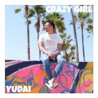 CRAZY GIRL by Yudai