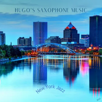 New York Jazz by Hugo's Saxophone Music