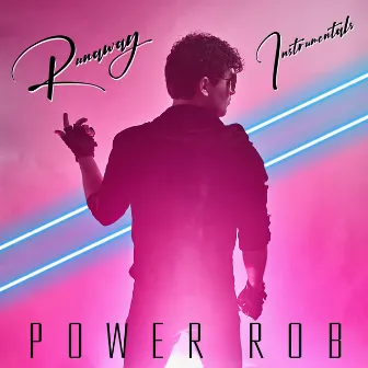 Runaway (Instrumentals) by Power Rob