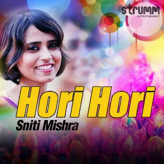 Hori Hori - Single by Sniti Mishra