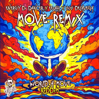 Move Remix (World A Move Riddim) by Energy Di Dancer