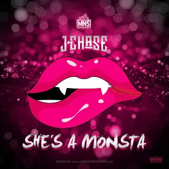 She's a Monsta by J. Chase