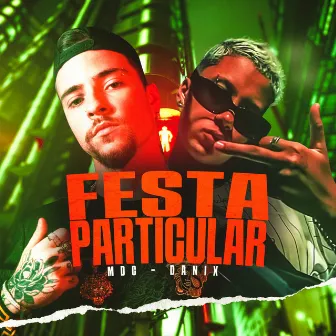 Festa Particular by MDC