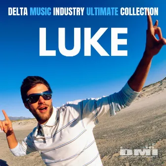 Delta Ultimate Collection Presents by Luke