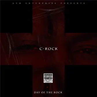 Day of the Rock by C-Rock