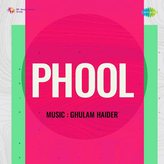 Phool (Original Motion Picture Soundtrack)