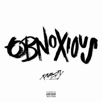 Obnoxious by Knasty