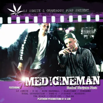 Medicine Man by Dj Ignite