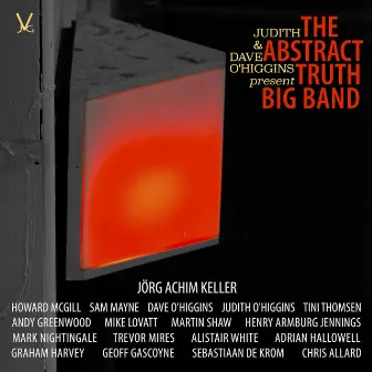 The Abstract Truth Big Band by Jörg Achim Keller