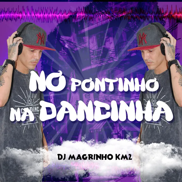 No Pontinho, na Dancinha