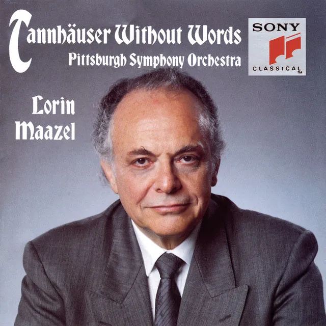 Tannhäuser, WWV 70 (Arr. by Lorin Maazel for Chorus & Orchestra): Act III