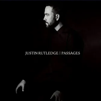 Passages by Justin Rutledge