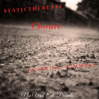 Closure by $taticthebeast