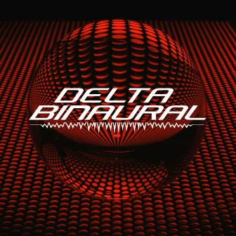 Delta Brainwave State by Delta Binaural