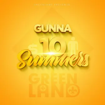 10 Summers by Gunna