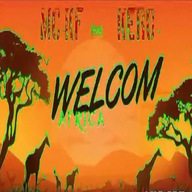 Welcome Africa