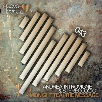 Midnight Tea / The Message by Stereologic