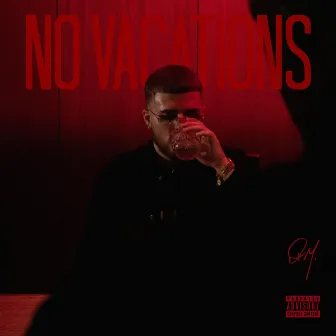 NO VACATIONS by Quintana Mills