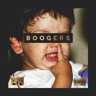 Boogers by King Co