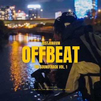 Off Beat: The Sound Track, Vol. 1 by JustJonavin