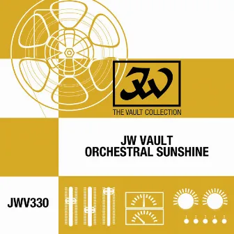 JW Vault: Orchestral Sunshine by Harry Dexter