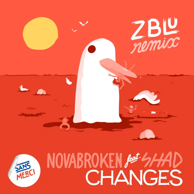 Changes - ZBLU Remix