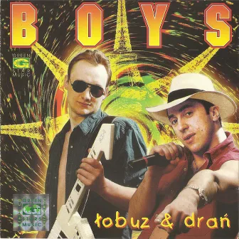 Łobuz i Drań by Boys