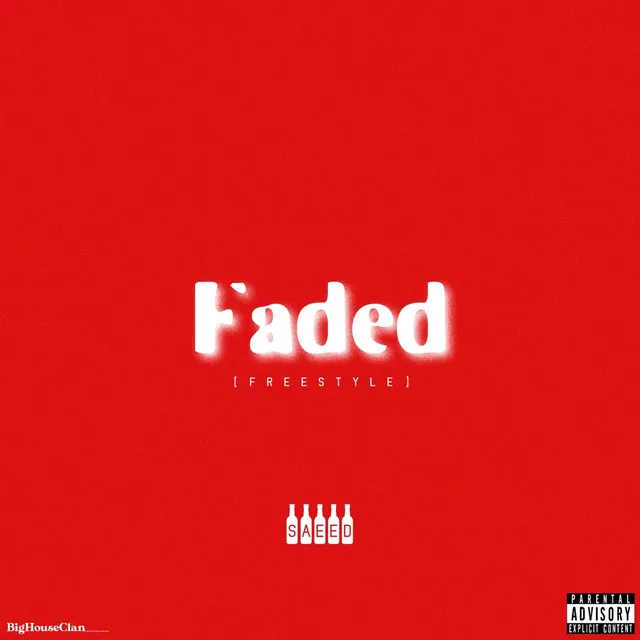 Faded Freestyle