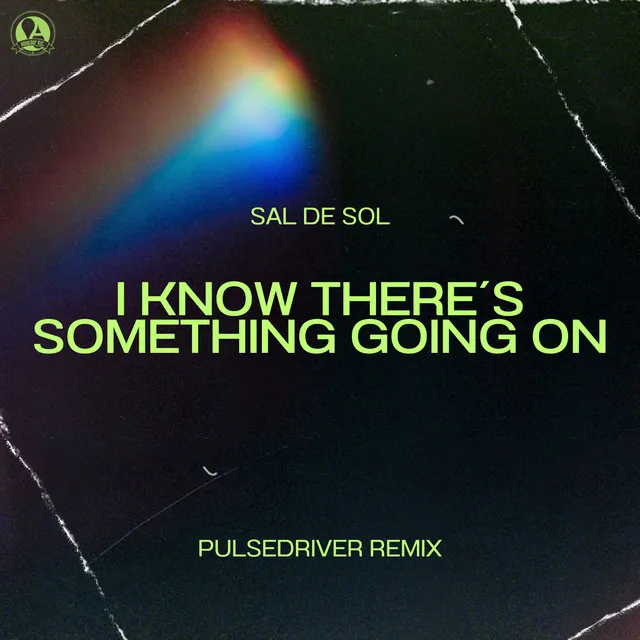 I Know There´s Something Going On - Pulsedriver Remix