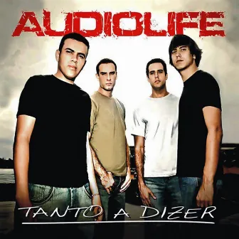 Tanto a Dizer by Audiolife