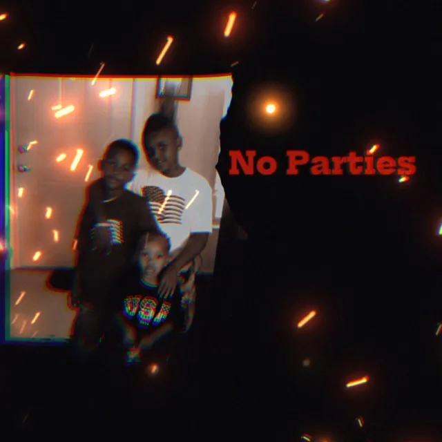 No Parties