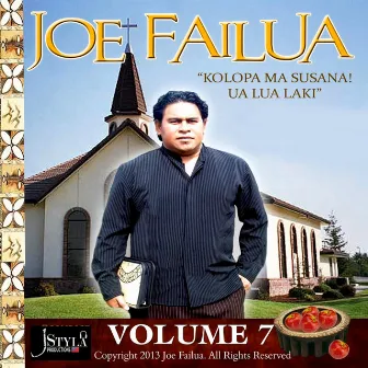 Kolopa Ma Susana! Ua Lua Laki (Vol. 7) by Joe Failua