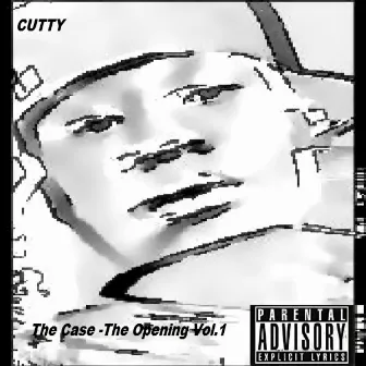 The Case - The Opening Vol.1 by Cutty