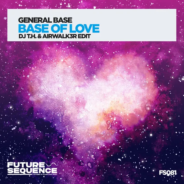 Base of Love - DJ T.H. & Airwalk3r Edit