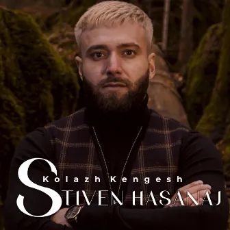 Stiven Hasanaj Kolazh kengesh by Stiven Hasanaj