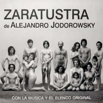 Zaratustra (Original Cast Recording) by Alejandro Jodorowsky