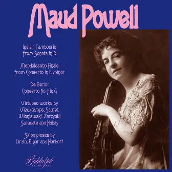 Leclair, Mendelssohn & Others: Violin Works by Maud Powell