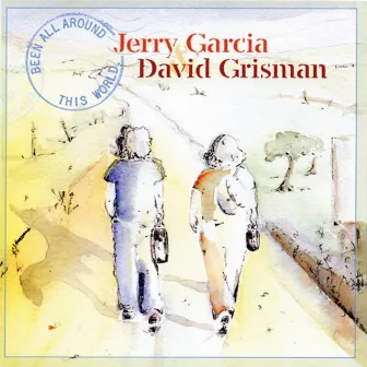 Been All Around This World by David Grisman