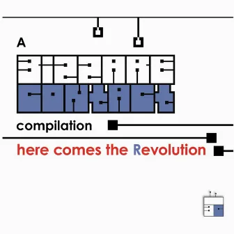 Here Come The Revolution - By Bizzare Contact by Bizzare Contact