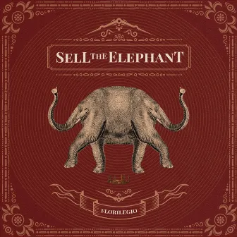 Florilegio by Sell the Elephant