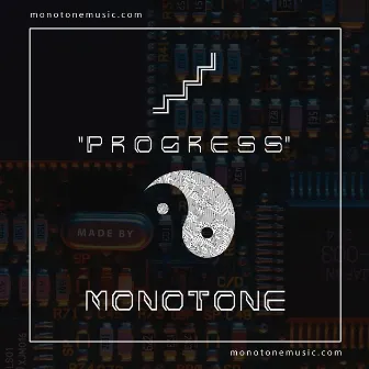 Progress by Monotone