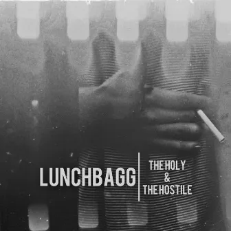 The Holy & The Hostile by Lunchbagg